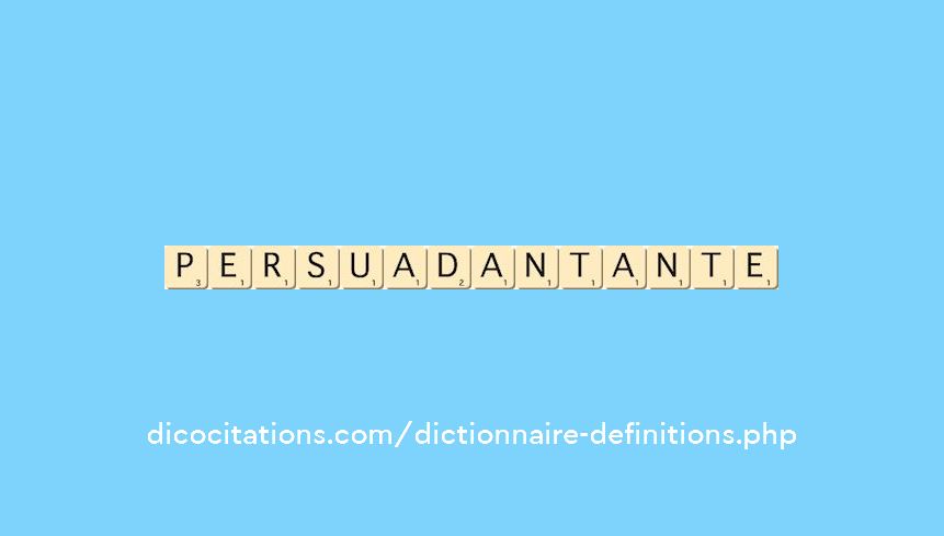 persuadant--ante persuadant--ante