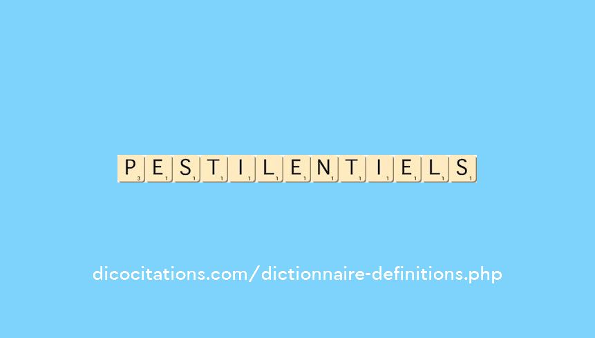 pestilentiels pestilentiels