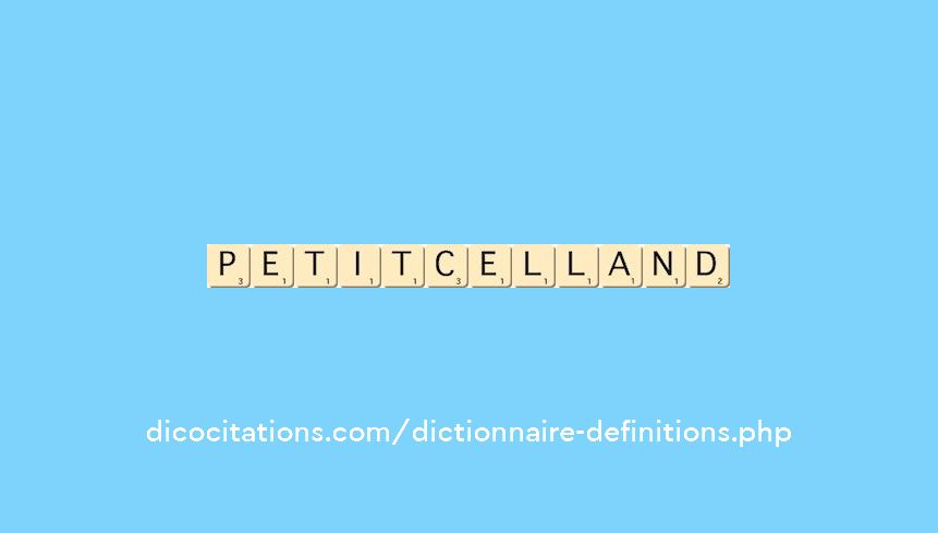 petit-celland