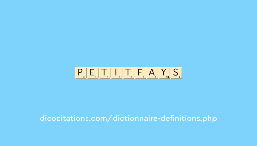 petit-fays