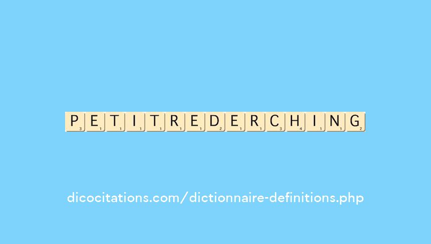petit-rederching