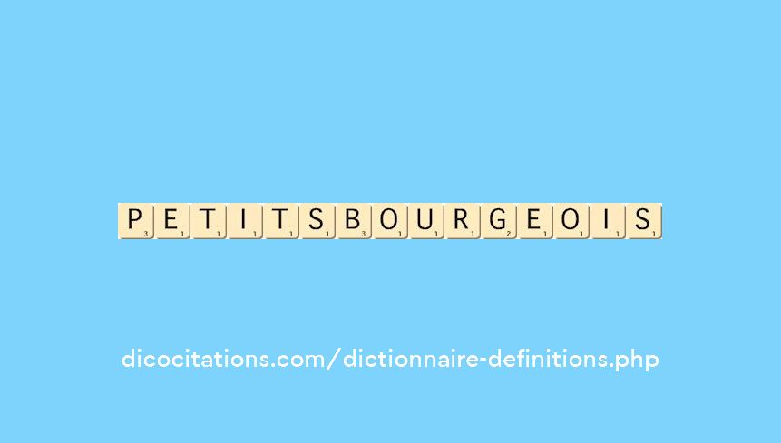 petits-bourgeois petits-bourgeois