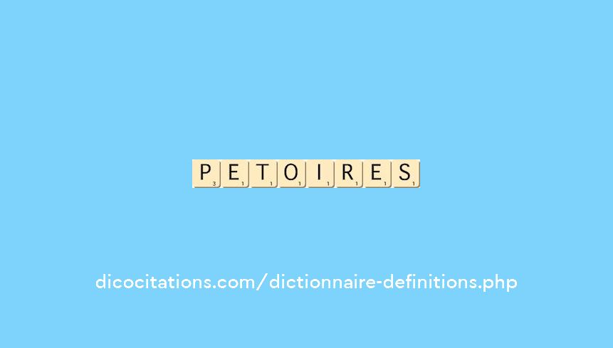 petoires