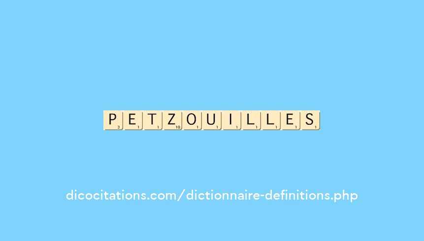 petzouilles