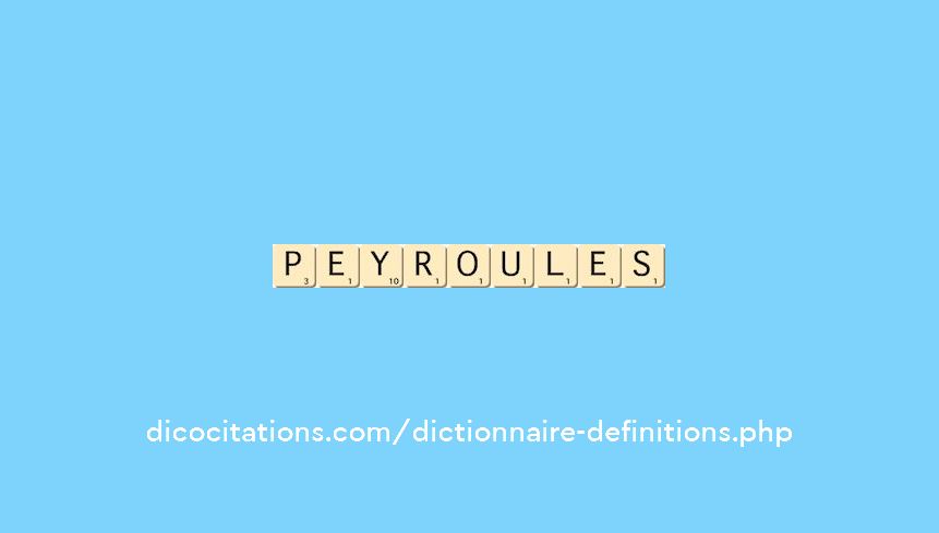 peyroules
