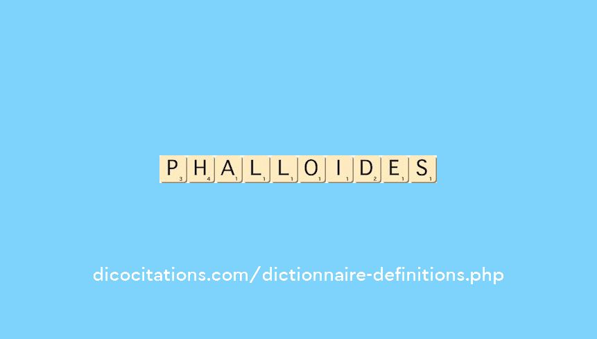 phalloides phalloides