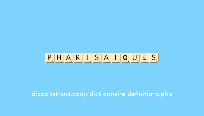 pharisaiques