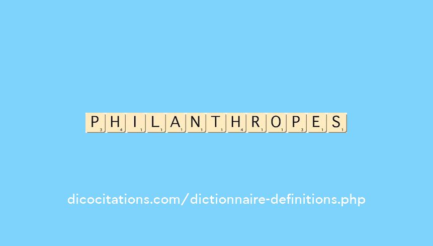 philanthropes philanthropes