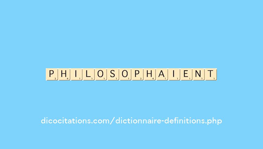 philosophaient philosophaient