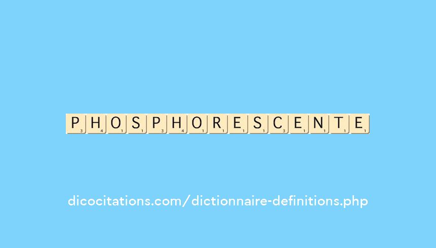 phosphorescente phosphorescente
