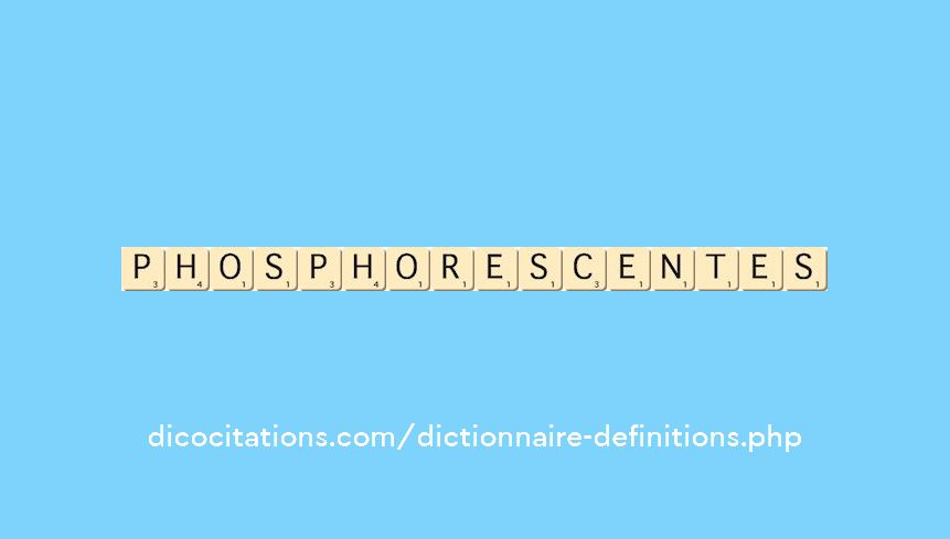 phosphorescentes phosphorescentes