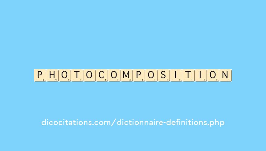 photocomposition