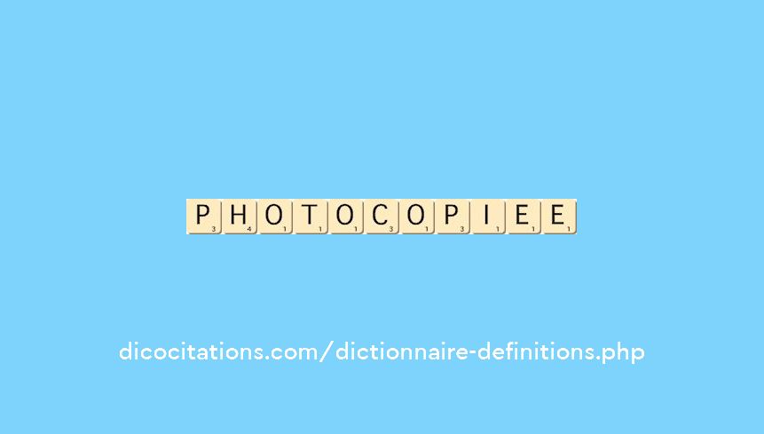 photocopiee photocopiee