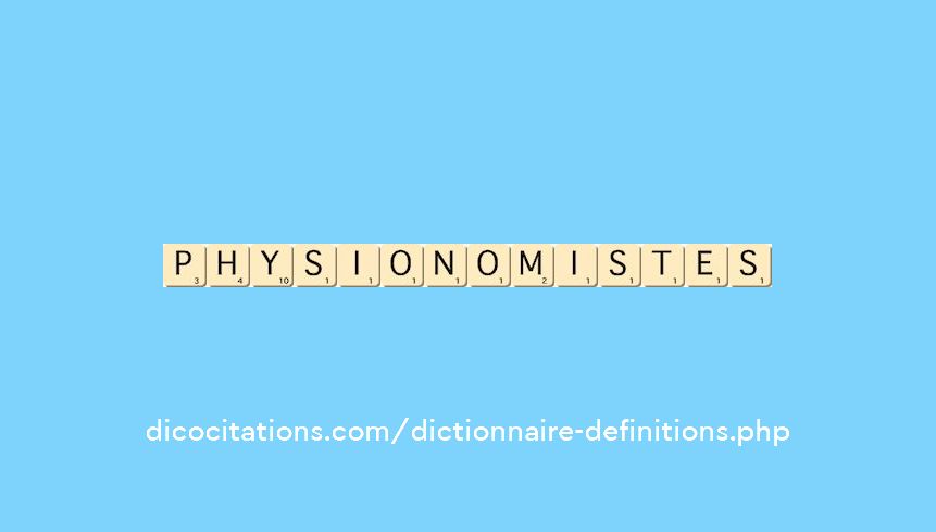 physionomistes