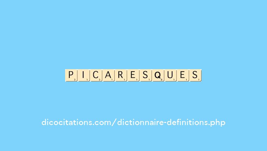 picaresques picaresques