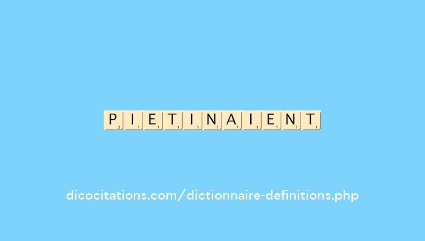 pietinaient