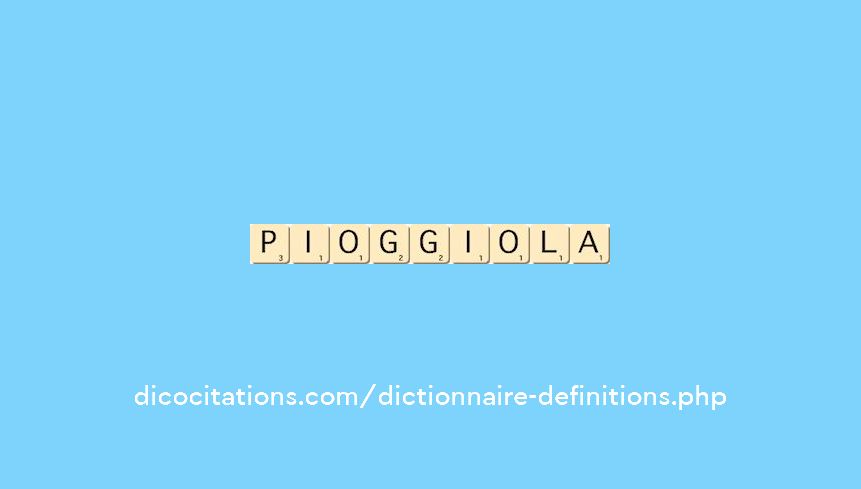 pioggiola