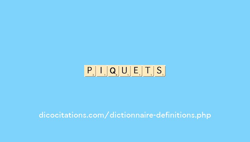 piquets piquets