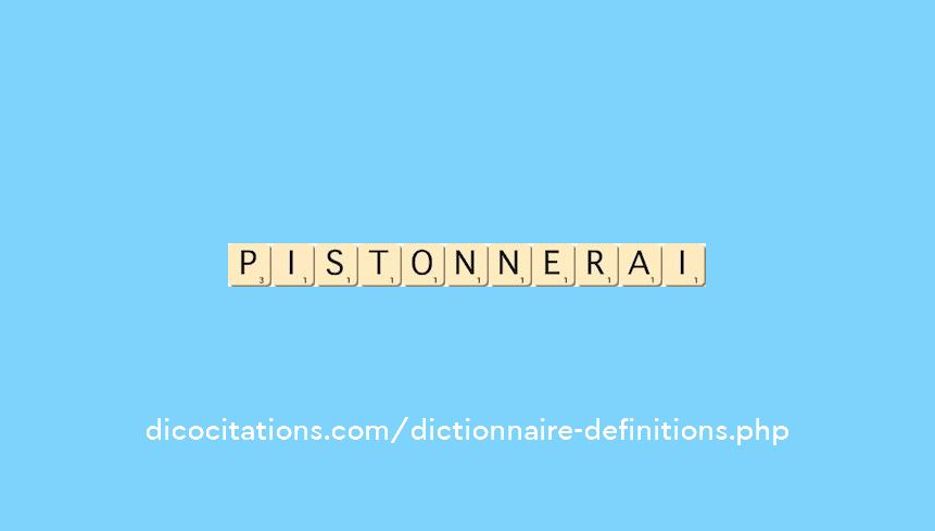 pistonnerai pistonnerai