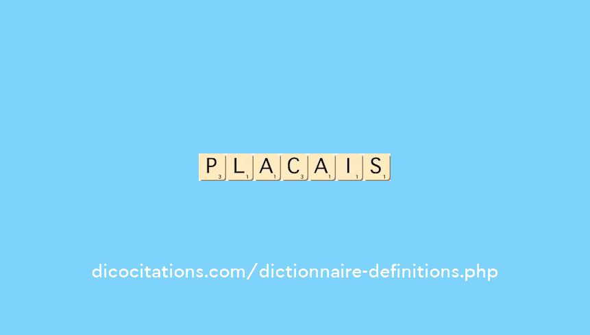 placais