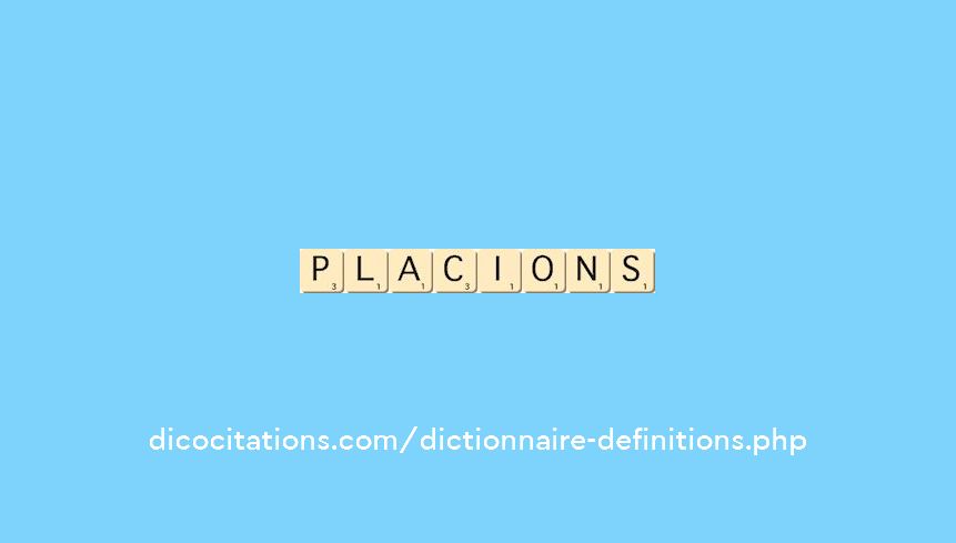 placions