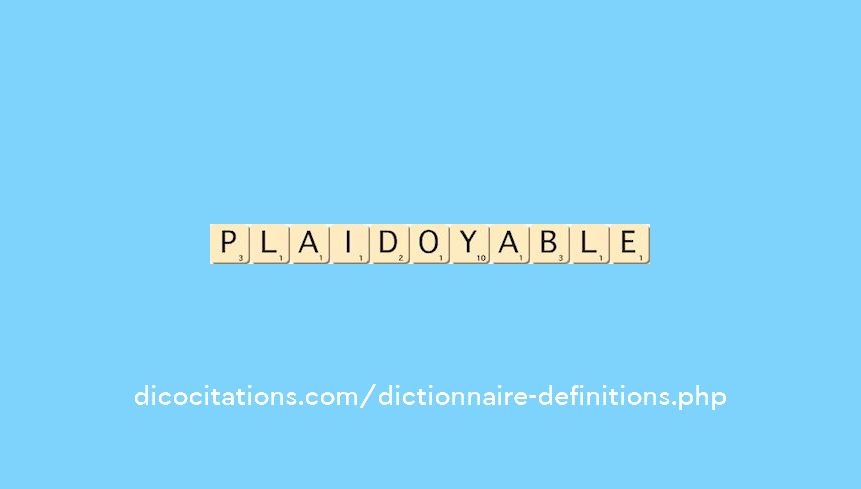 plaidoyable