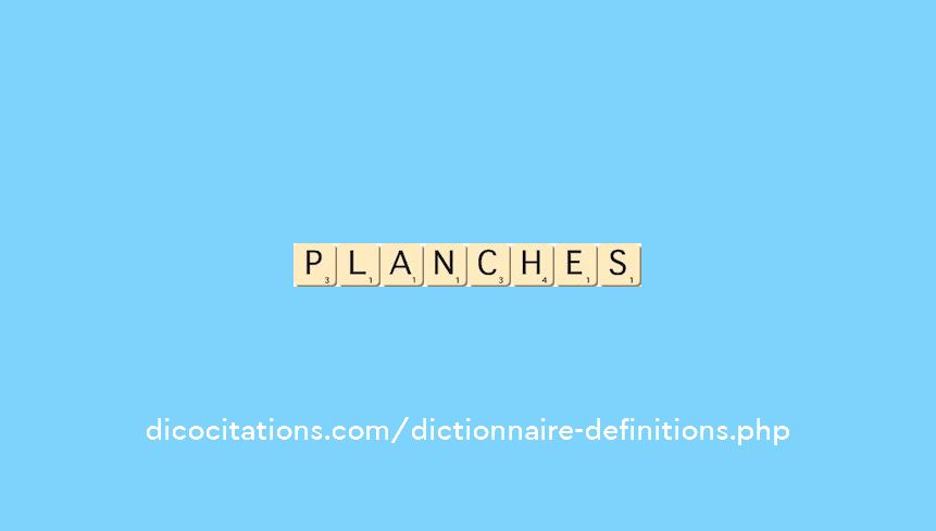 planches