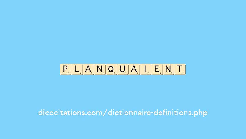 planquaient planquaient