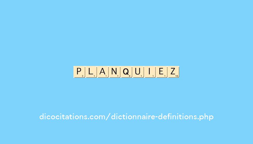 planquiez planquiez