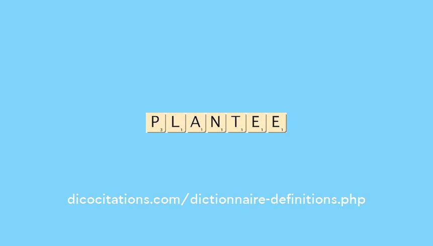 plantee