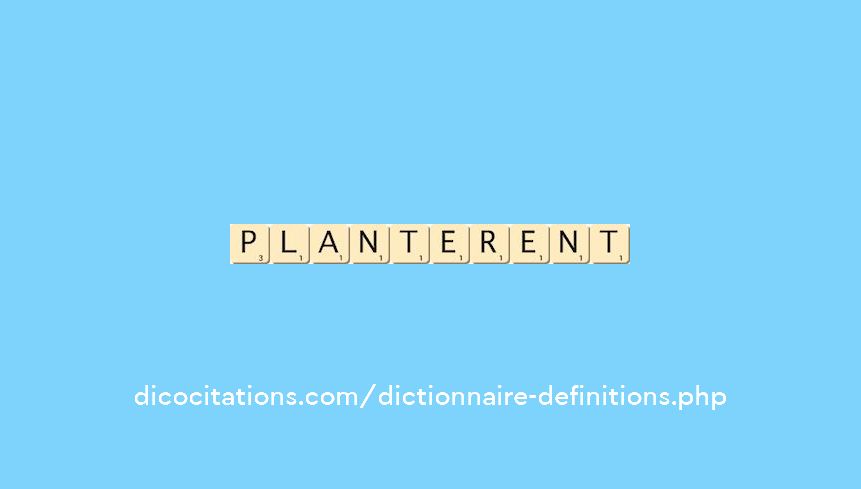 planterent planterent