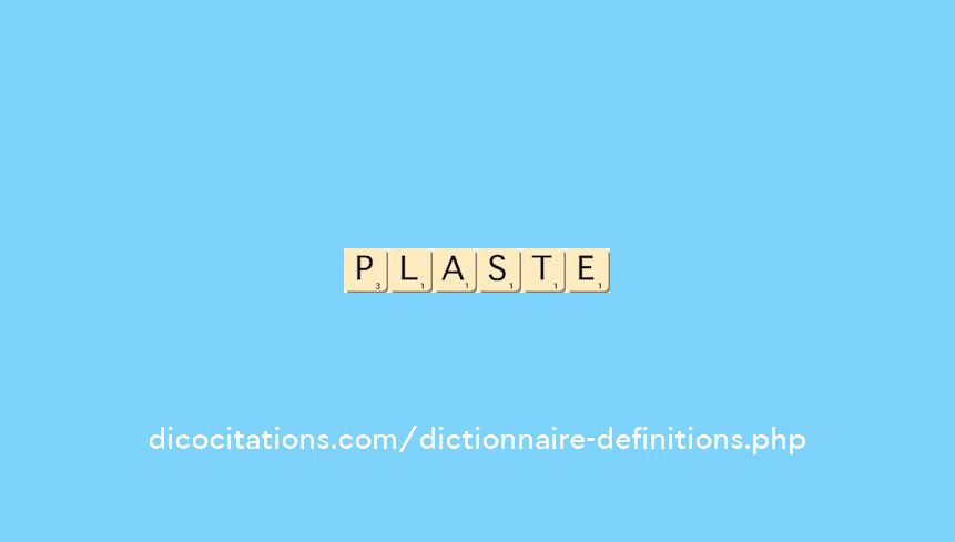 plaste plaste