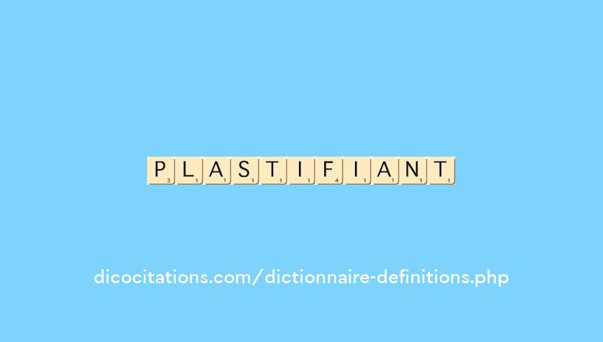 plastifiant plastifiant