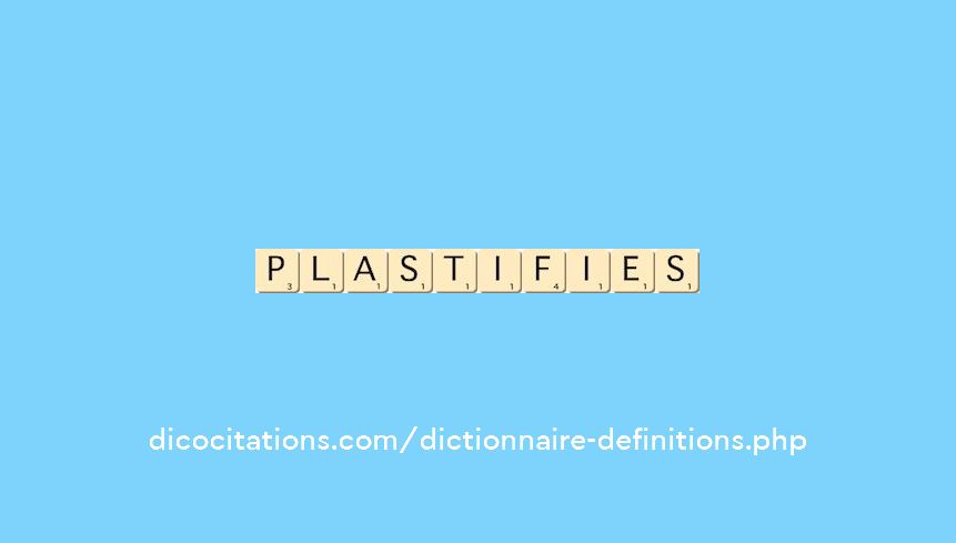 plastifies plastifies