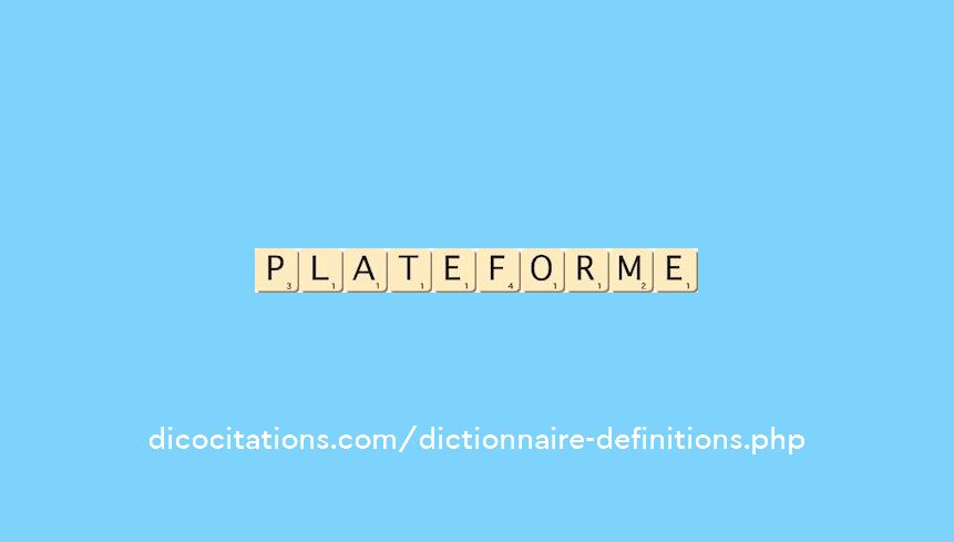 plateforme plateforme