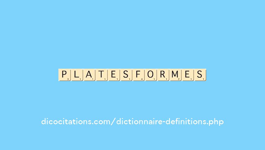 plates-formes plates-formes