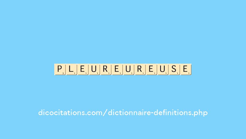 pleureur--euse