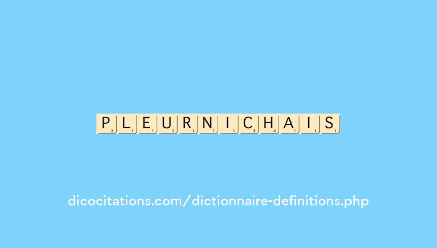 pleurnichais