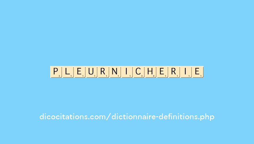 pleurnicherie