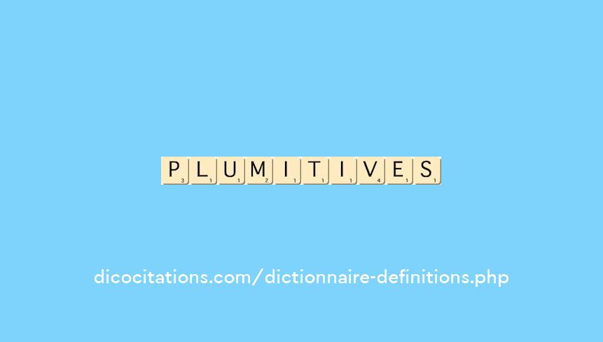 plumitives plumitives
