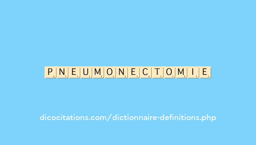 pneumonectomie pneumonectomie