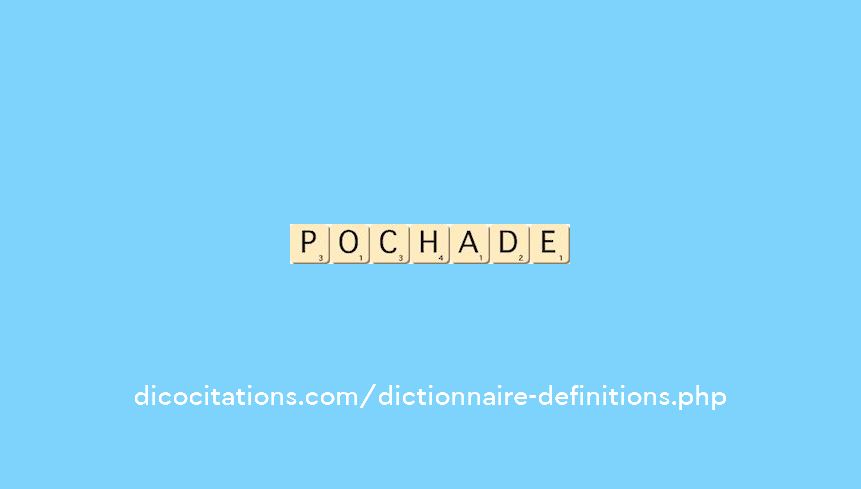 pochade pochade