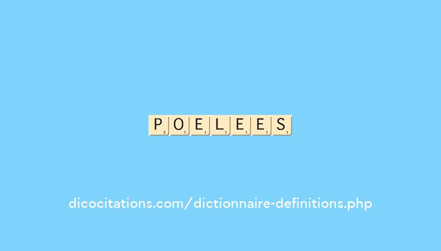 poelees