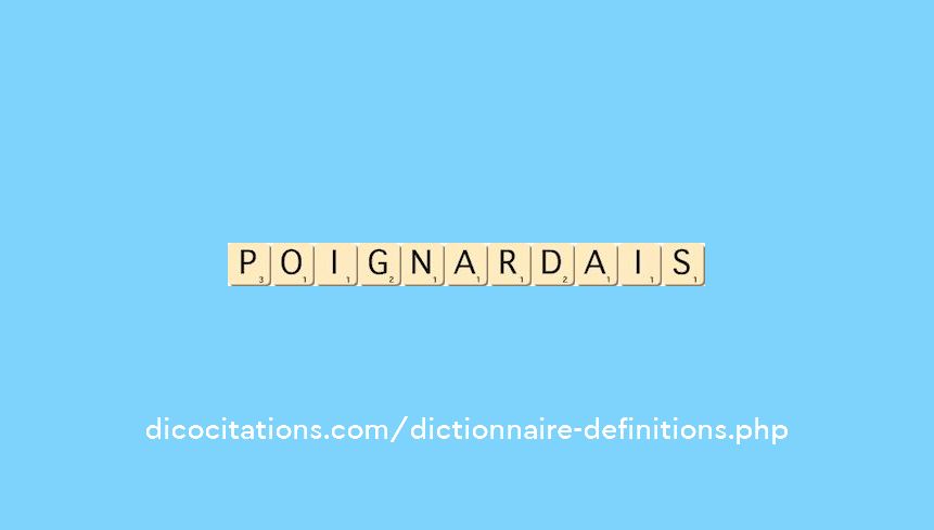poignardais