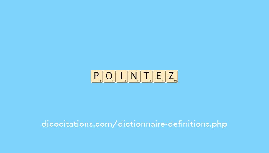 pointez pointez
