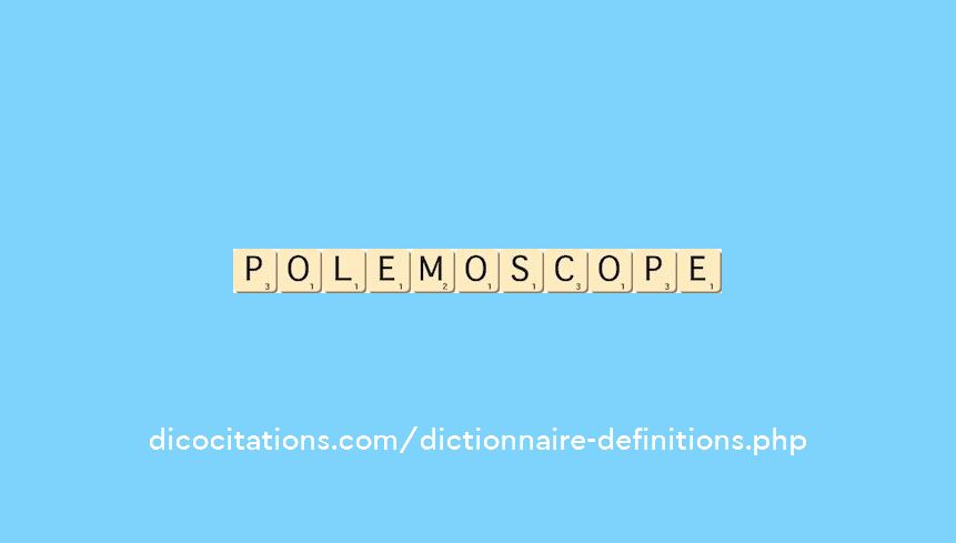 polemoscope