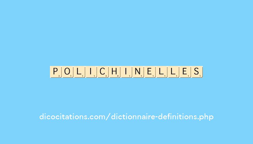 polichinelles polichinelles