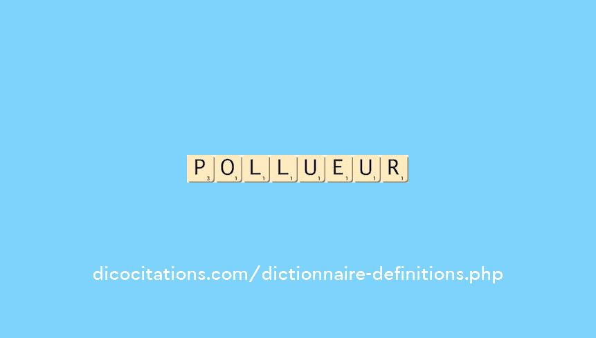 pollueur
