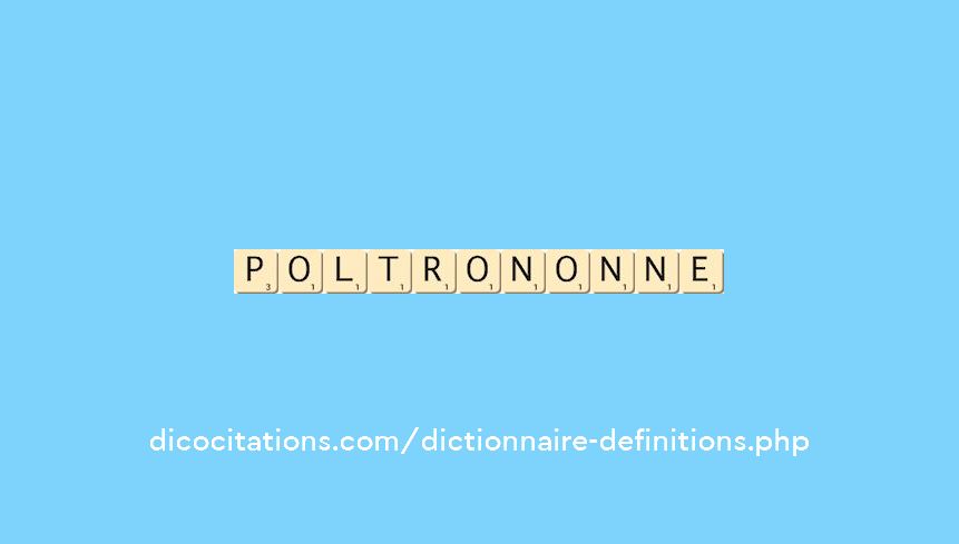 poltron--onne