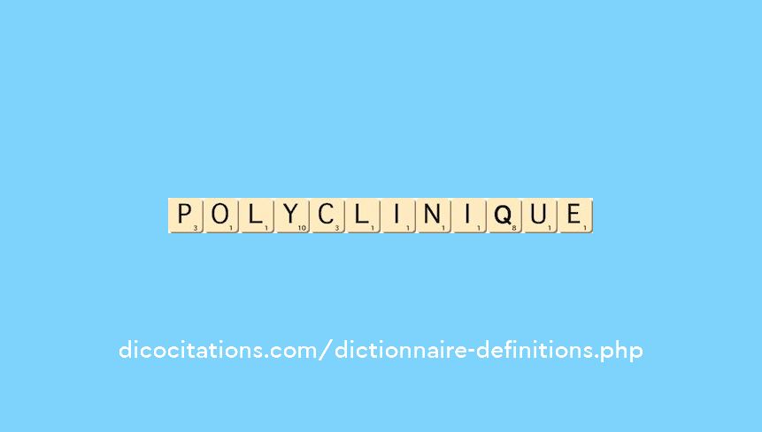 polyclinique polyclinique